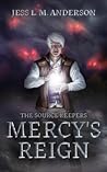 Mercy's Reign (Keepers Series #2)