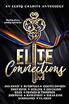 Elite Connections by Ana Ashley
