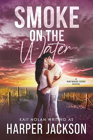 Smoke on the Water (Wayward Sons #0.5)