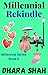 Millennial Rekindle (Millen...