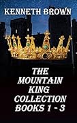 The Mountain King Collection Books 1 - 3