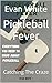Pickleball Fever  by Evan White