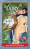 Sylvia Locke and the Three Bears (Tairy Fails #1)