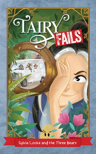 Sylvia Locke and the Three Bears (Tairy Fails #1)