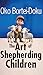 The Art of Shepherding Children by Oko Bortei-Doku