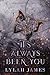 It's Always Been You (Complicated Us Trilogy #2)