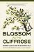 Blossom as the Cliffrose: M...