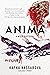 Anima: A Wild Pastoral