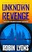 Unknown Revenge: Marshal Series Book 4
