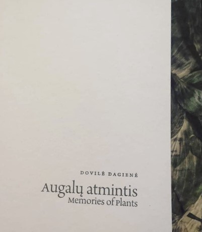 Augalų atmintis. Memories of plants