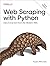 Web Scraping with Python by Ryan Mitchell