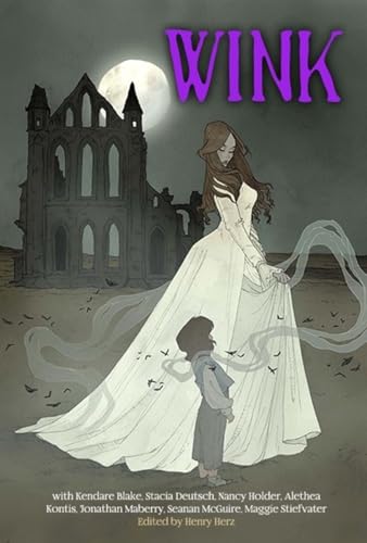 Wink: Young Adult Tales that Wink at Classic Children's Books (Kindle Edition)