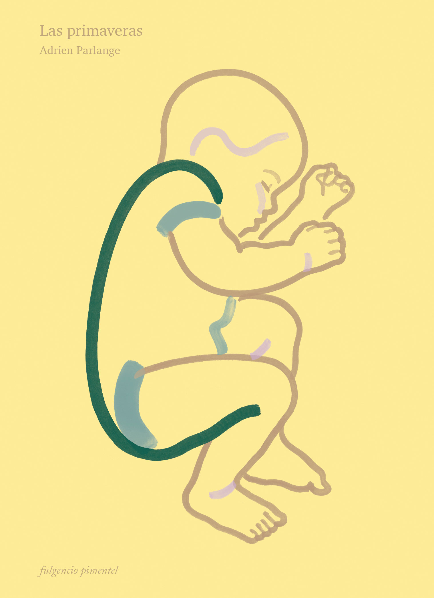 Las primaveras (Hardcover)