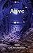 Alive