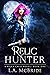 Relic Hunter (Riley Cruz, #1)