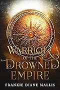 Warrior of the Drowned Empire