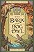 The Bark of the Bog Owl (Wi...