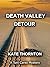 DEATH VALLEY DETOUR: A Toni...