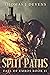 Split Paths (Fall of Emros #2)