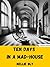 Ten Days in a Mad-House