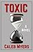 Toxic