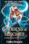 Goddess of Mischi...