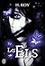 Les Els (Tome 1) - "Rien qu...