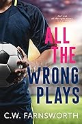 All the Wrong Plays (Kluvberg #2)
