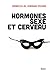 Hormones, sexe et cerveau by Odile Fillod