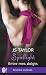 Spotlight (Tome 3) - Entre ...