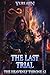 The Last Trial (The Heavenly Throne, #12)
