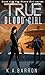 True Blood Girl: Book 4 in ...
