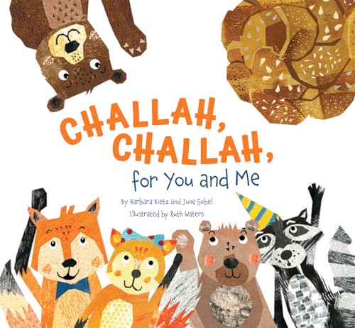 Challah, Challah for You and Me (Hardcover)