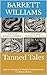 Tanned Tales: Journey throu...