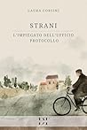 Strani: l'impiegato dell'Ufficio Protocollo (Italian Edition)