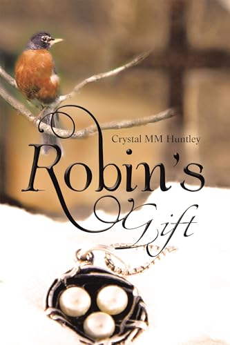 Robin’s Gift (Kindle Edition)