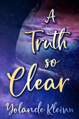 A Truth so Clear (Kindle Edition)