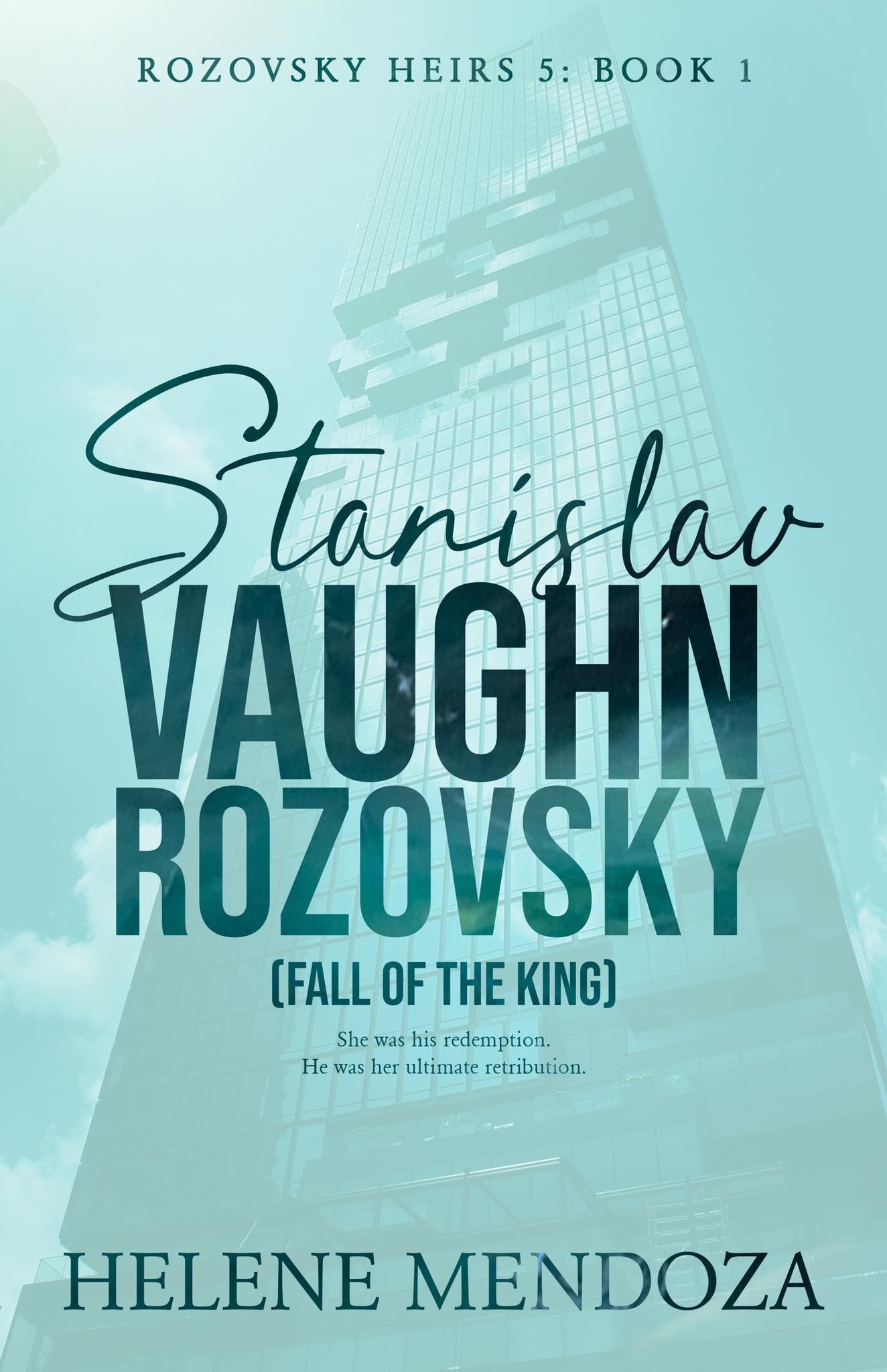 Stanislav Vaughn Rozovsky (The Rozovsky Heirs, #5)