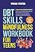 The DBT Skills and Mindfuln...