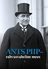 Ants Piip – rahvu...