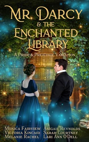 Mr. Darcy and the Enchanted Library: A Pride and Prejudice Variation (Kindle Edition)
