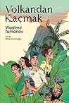 Volkandan Kaçmak