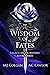 Wisdom of Fates (Legacy of ...