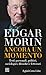 Ancora un momento: Testi personali, politici, sociologici, filosofici e letterari (Italian Edition)
