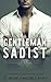 Gentleman Sadist