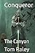 Conqueror: The Canyon