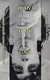 Bury Your Gays: A...