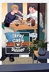 Stray Cat's Dinner