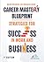 Career Mastery Blueprint - ...