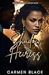 Shadow Heiress